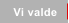 Vi valde
